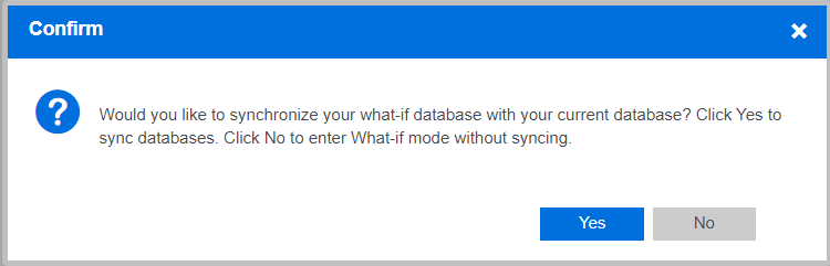 What If mode prompt
